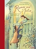  Romeo und Julia: Shakespeare für Klein und Groß