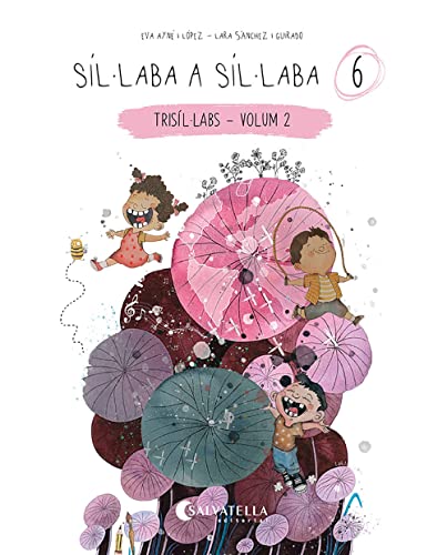 Síl·laba a síl·laba 6   Trisíl·labs 2: (trisíl·labs volum 2)