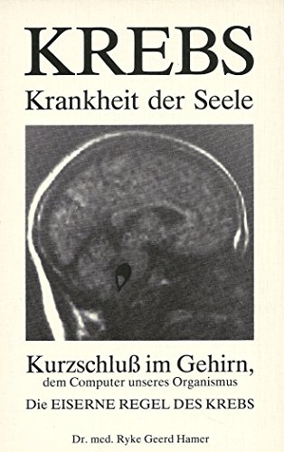 Krebs - Krankheit der Seele. Kurzschluss im Gehirn, dem Computer unseres Organismus. Die Eiserne Regel des Krebses