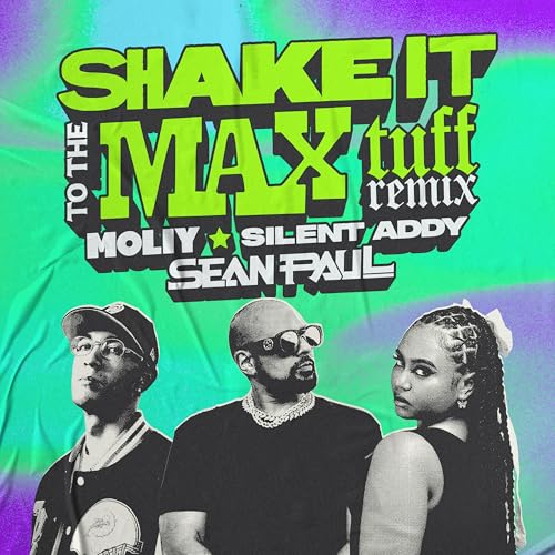 Moliy, Silent Addy & Sean Paul