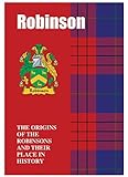 Robinson Abstammung Heft Kurze Geschichte der Ursprünge des Schottischen Clans