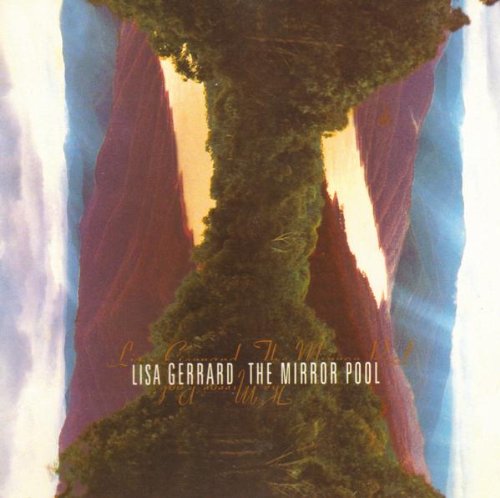The Mirror Pool - 1995 [Audio CD] LISA GERRARD
