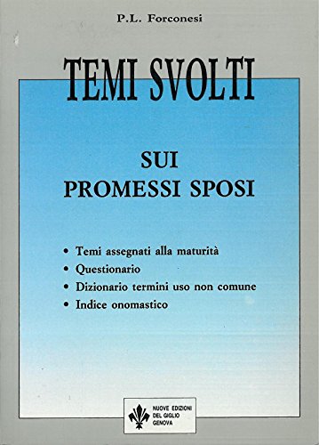 9788886082198 Temi svolti sui Promessi sposi