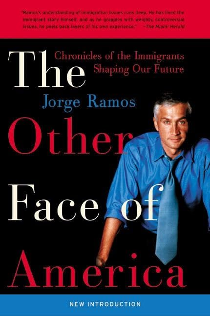 Buy The Other Face of America: Chronicles of the Immigrants Shaping Our Future — BookShops.in