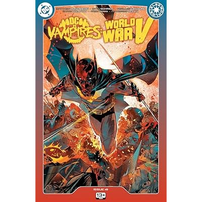 DC vs Vampires: World War V (2024-2025) #8 (DC vs Vampires