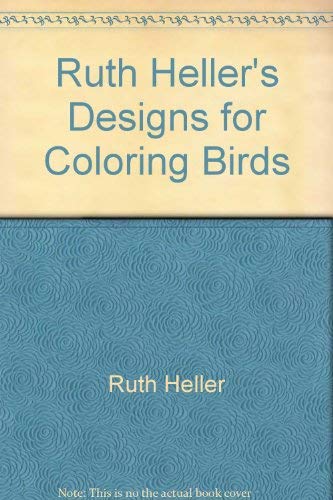 Designs for Coloring: Birds 0448139553 Book Cover