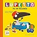 Lupetto va in vacanza. Amico lupo. Ediz. a colori