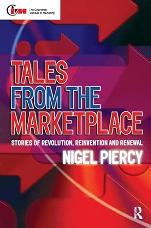 Tales from the Marketplace: Stories of Revolution, Reinvention and Renewal book cover