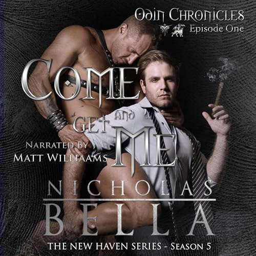 Come and Get Me: Season One, Episode One Audiolibro Por Nicholas Bella arte de portada