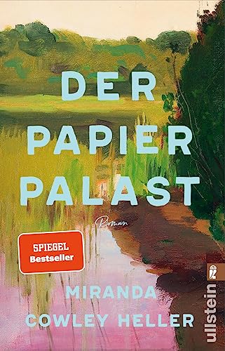 Der Papierpalast: Roman | Der weltweite Bestseller: Eine Affäre, eine Frau am Scheideweg und ein Familiendrama