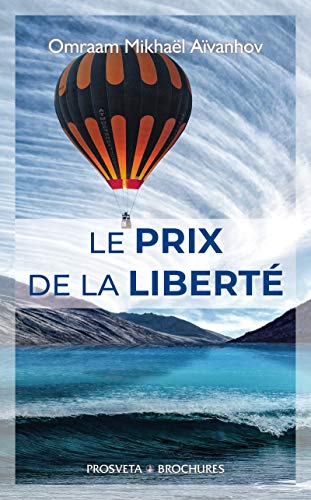 Télécharger Le prix de la liberté Francais PDF