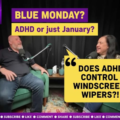 Is it ADHD or just Blue Monday?