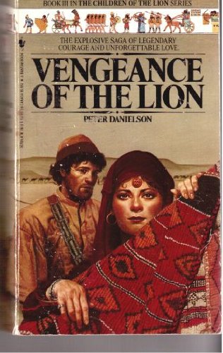 Vengeance of the Lion (Children of the Lion) Danielson, Peter