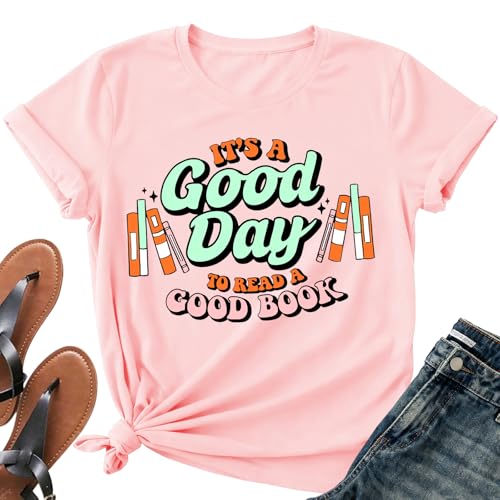 Image of It's a Good Day to Read a Good Book Shirt Women-Cute Librarian Read Short Sleeve Book Lovers Tee Tops