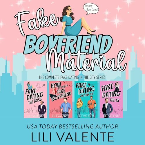 Fake Boyfriend Material by Lili Valente episode artwork