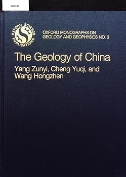 Hardcover The Geology of China (Oxford Monographs on Geology and Geophysics) Book