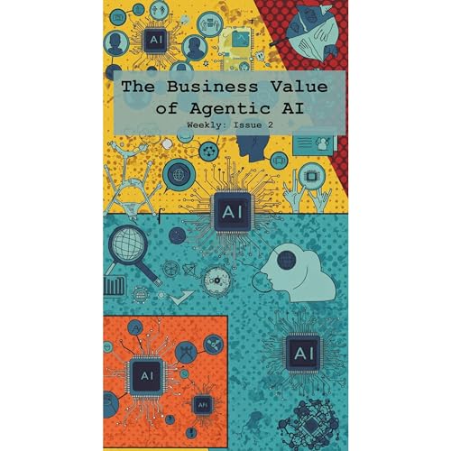 Business Value of Agentic AI by Wolfgang Beer episode artwork