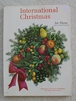 International Christmas for Piano, 139 Easy Arrangements for Piano B000TGTUA6 Book Cover