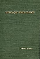 END OF THE LINE B000QB65VQ Book Cover