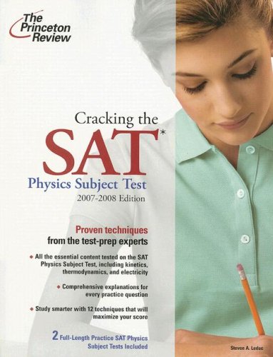 The Princeton Review Cracking the Sat Physics Subject Test (Cracking the SAT II) Paperback – 6 Mar. 2007
