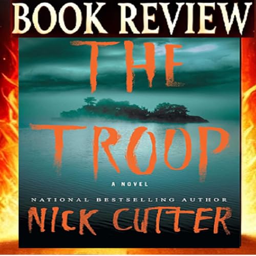 Surviving the Horror: A Spine-Chilling Review of The Troop | Must-Read Thriller or Nightmare Fuel? cover art