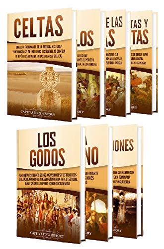 Historia de los BÃ¡rbaros: Una guÃ­a fascinante de los celtas, vÃ¡ndalos, las guerras galas, los sÃ¡rmatas y escitas, los godos, Atila el Huno y los anglosajones (Spanish Edition)