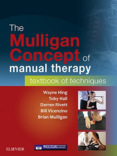 The Mulligan Concept of Manual Therapy - eBook: Textbook of Techniques