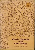 Cattle Brands and Cow Hides B00336WW2W Book Cover