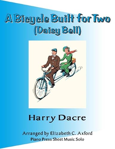 A Bicycle Built for Two
