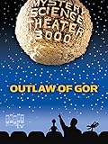 Mystery Science Theater 3000: Outlaw