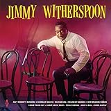 WITHERSPOON,JIMMY - Jimmy Witherspoon + 2 Bonus Tracks