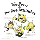 Wee Bees and The Bee Attitudes