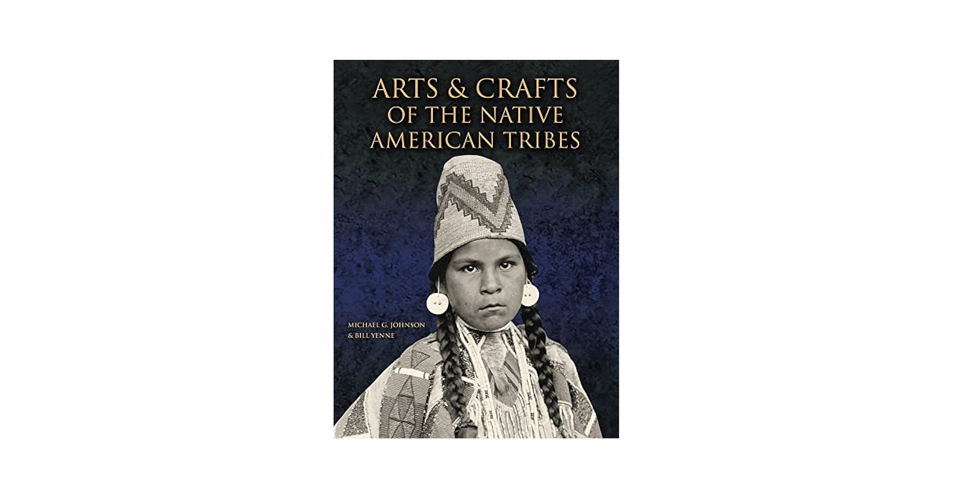 洋書　NATIVE AMERICA ART, TRADITIONS, AND Native America: Arts, Traditions, and Celebrations: Mather