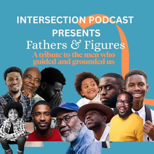 『Fathers & Figures: My Conversation with Three Black Fathers For Father's Day 2025』のカバーアート