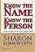 Know the Name; Know the Person: How a Name Can Predict Thoughts, Feelings and Actions