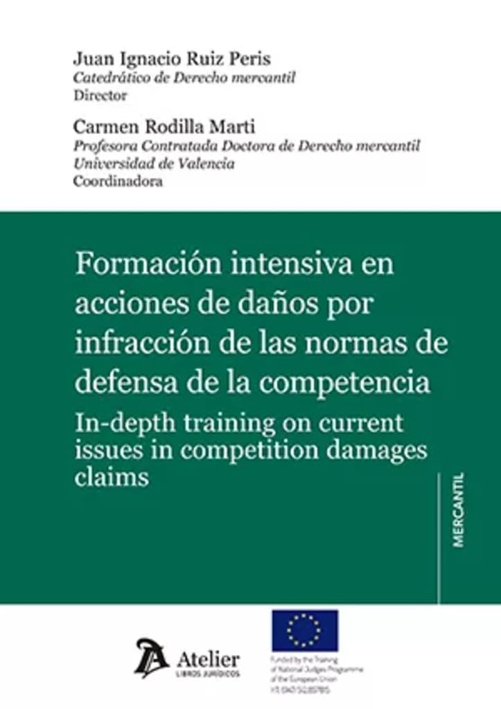 Formación intensiva en acciones de daños por infracción de las normas de defensa de la competencia (ATELIER MERCANTIL)