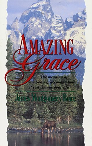 Amazing Grace by James Montgomery Boice (1993-10-03)