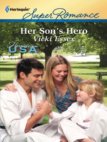 Her Son's Hero (By: Vicki Essex)