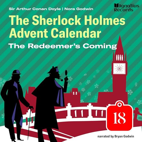 Page de couverture de The Redeemer's Coming - The Sherlock Holmes Advent Calendar, Day 18