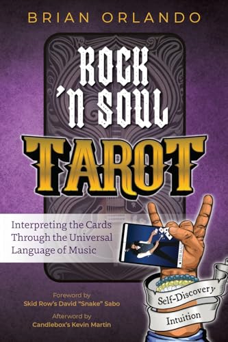 Rock 'n Soul Tarot: Interpreting the Cards through the Universal Language of Music