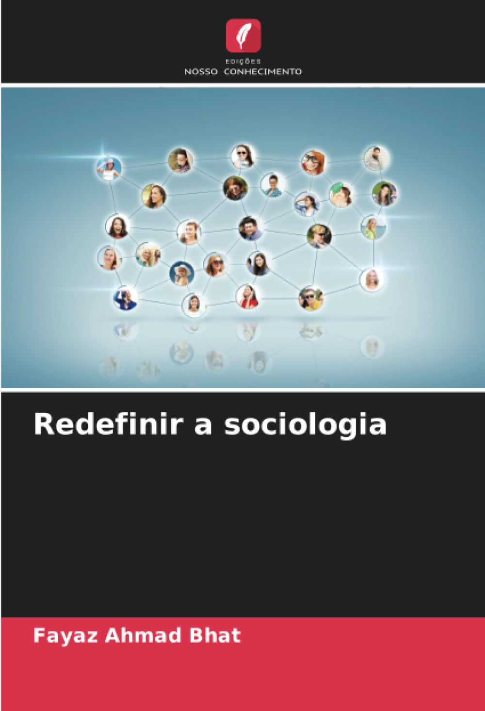 Redefinir a sociologia