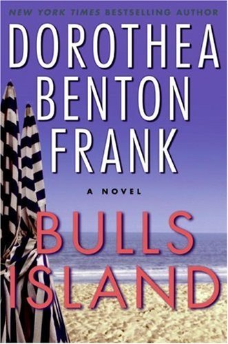 Bulls Island: A Contemporary Romance of Southern Charm, Ex-Fiances, and Carolina Lowcountry Secrets (Lowcountry Tales Book 9)