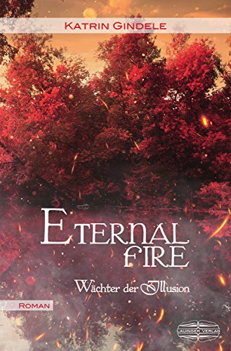 Eternal Fire: Wächter der...