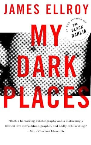 My Dark Places: A True Crime Autobiography