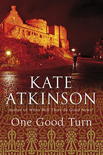 One Good Turn: (Jackson Brodie)