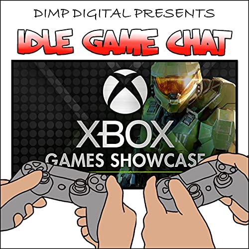 Idle Game Chat 16 Why should we buy an Xbox Series X