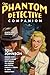 The Phantom Detective Companion