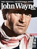 John Wayne: The Official Collector's Edition Volume 8—his Life in Photos