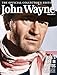 John Wayne: The Official Collector's Edition Volume 8—his Life in Photos