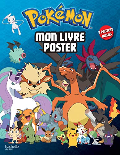 Pokémon: 8 posters inclus (Livre poster)
